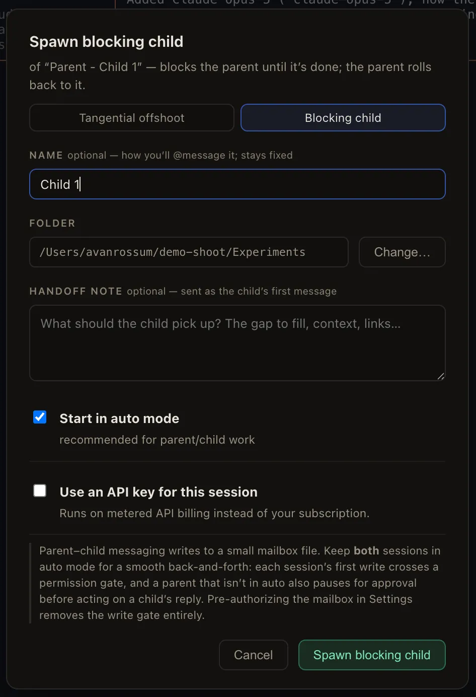 The spawn-a-child dialog, configured for a blocking child session with a starting note